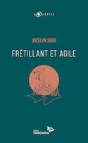 Frétillant et Agile